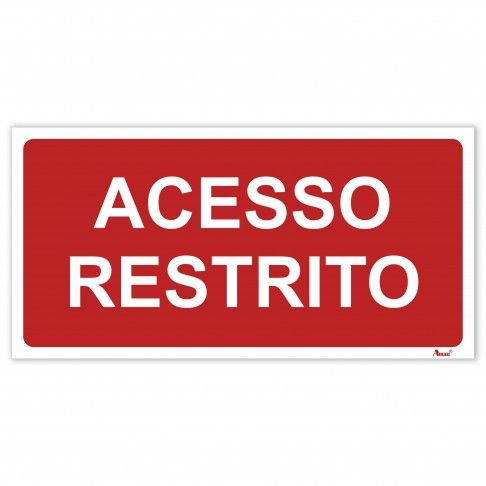 Sinaltica "Acesso Restrito"